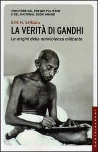 cop Erik H. Erikson, La verità di Gandhi