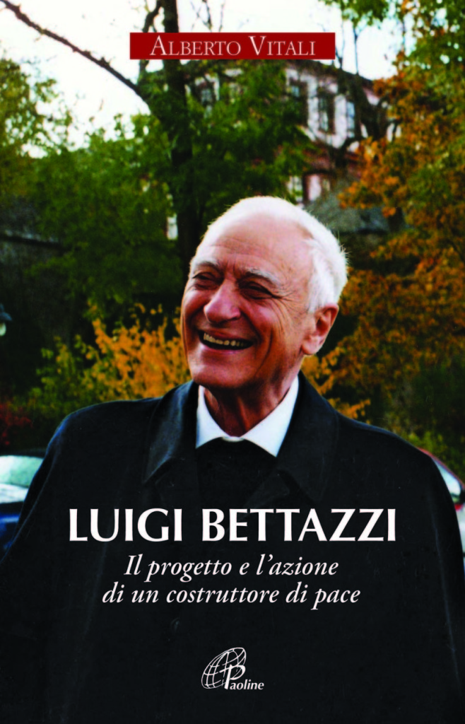 Luigi Bettazzi. Il progetto e l'azione