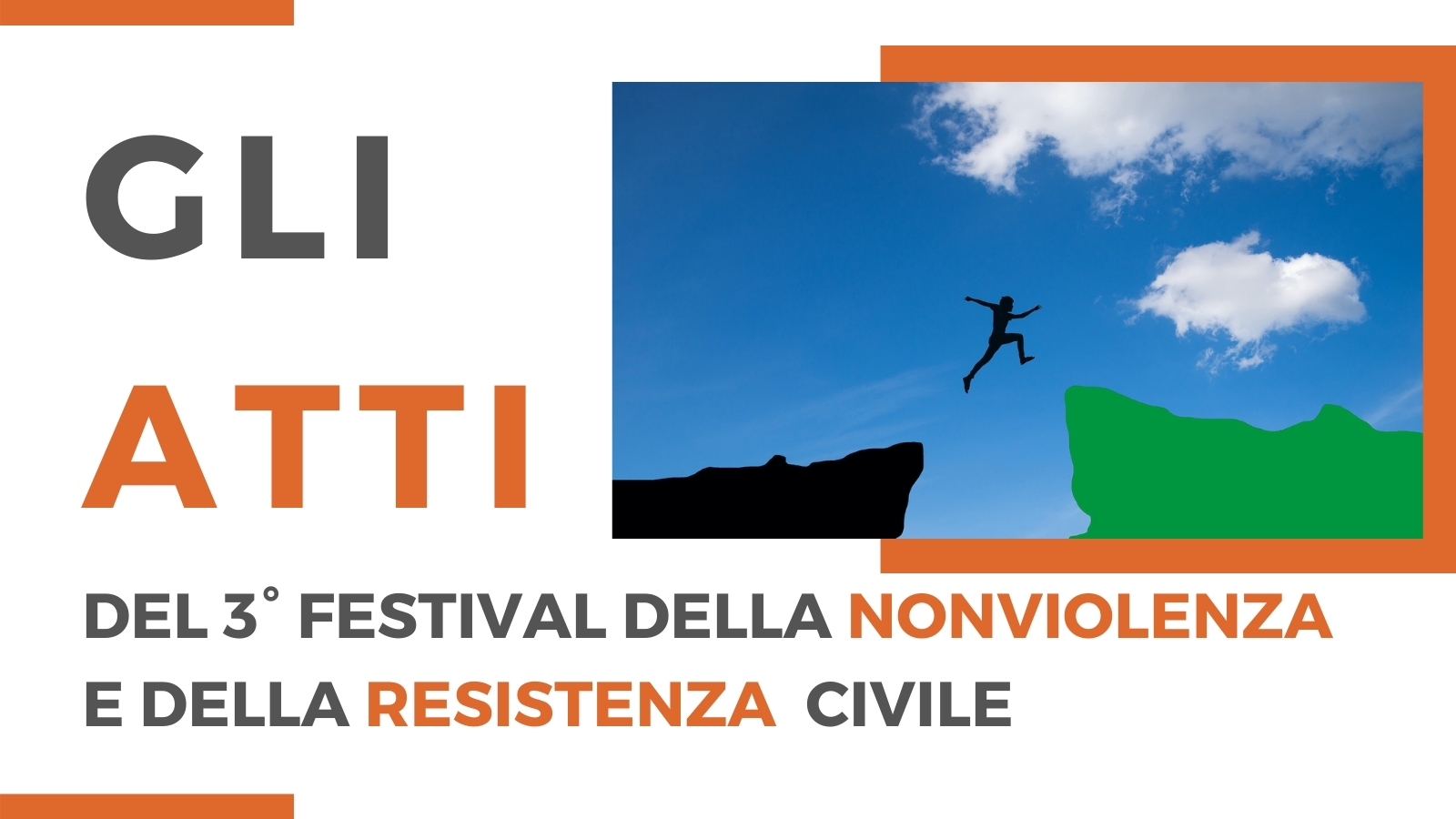 Festival della Nonviolenza 2021 | Gli Atti