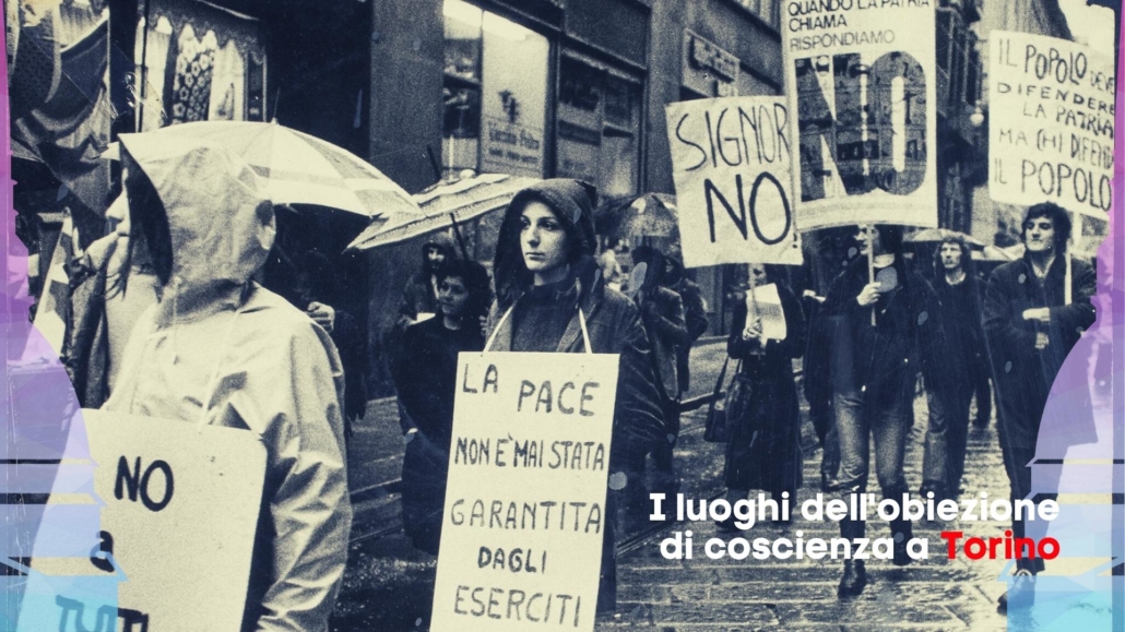 I luoghi dell’obiezione di coscienza a Torino | Mostra diffusa