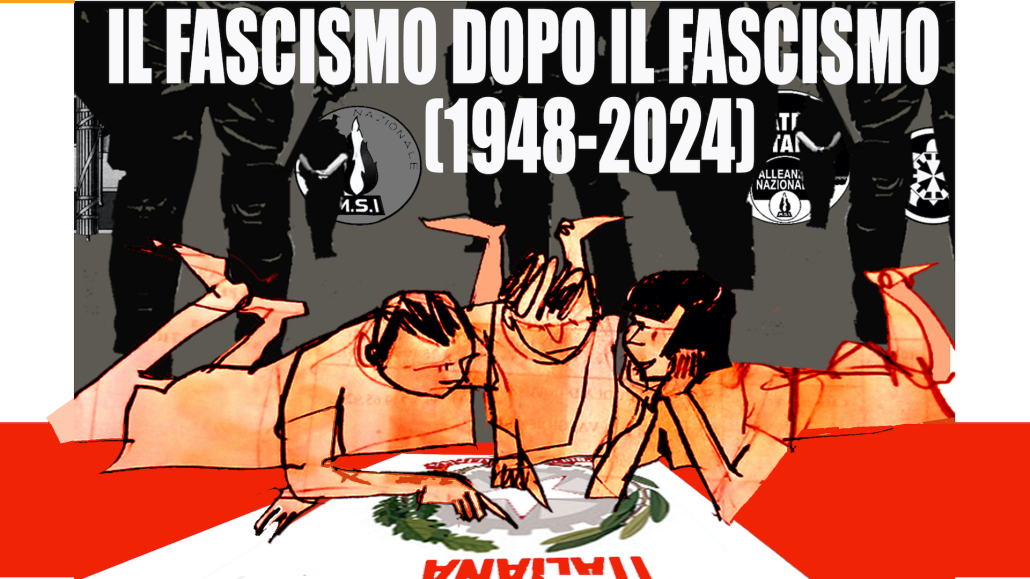 Corso di formazione per insegnanti | Il fascismo dopo il fascismo (1948-2024)